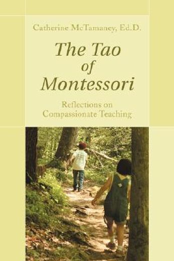 the tao of montessori (en Inglés)
