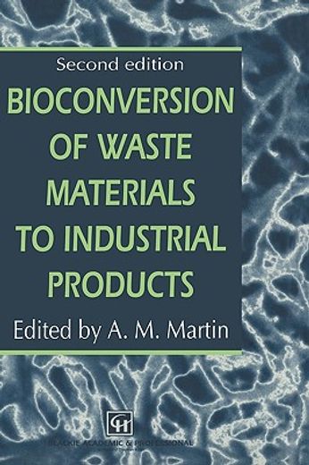 bioconversion of waste materials to industrial products