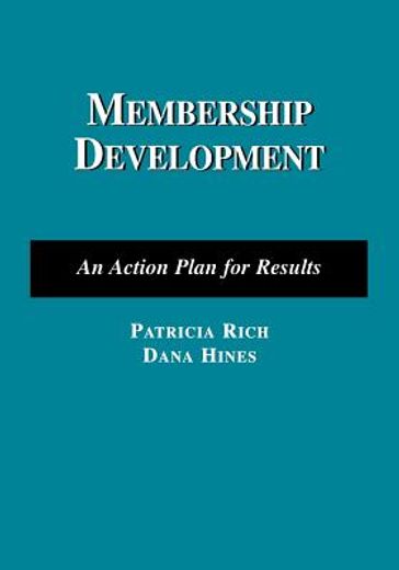 membership development,an action plan for results