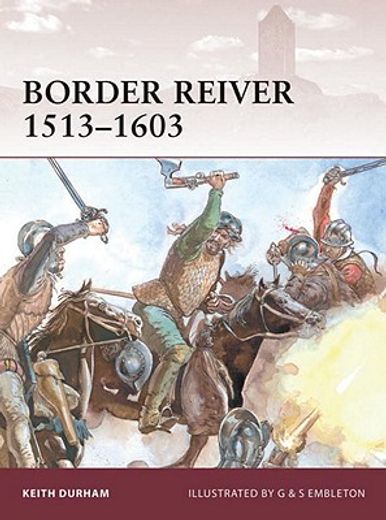 Border Reiver 1513-1603 (en Inglés)