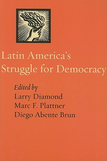 latin america´s struggle for democracy