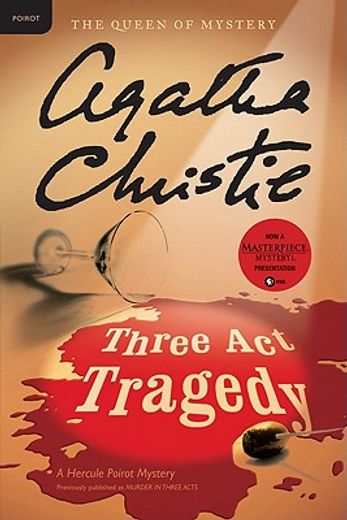 Three act Tragedy: 11 (Hercule Poirot Mysteries) (en Inglés)