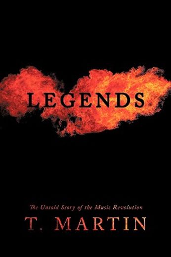 legends,the untold story of the music revolution