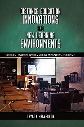 distance education innovations and new learning environments,combining traditional teaching methods and emerging technologies