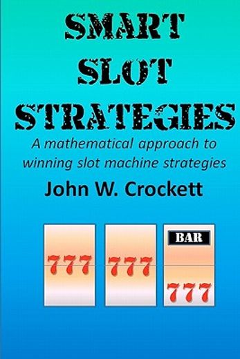 smart slot strategies (en Inglés)