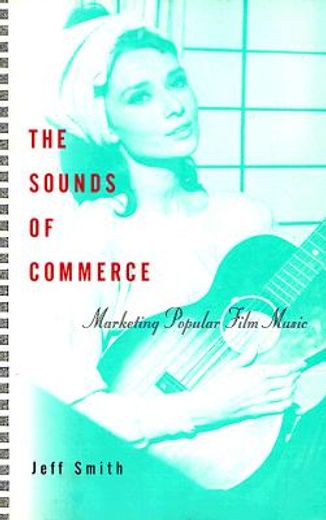 sounds of commerce,marketing popular film music