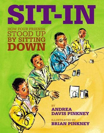 sit-in,how four friends stood up by sitting down (en Inglés)