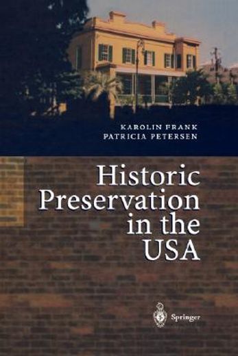 historic preservation in the usa (en Inglés)
