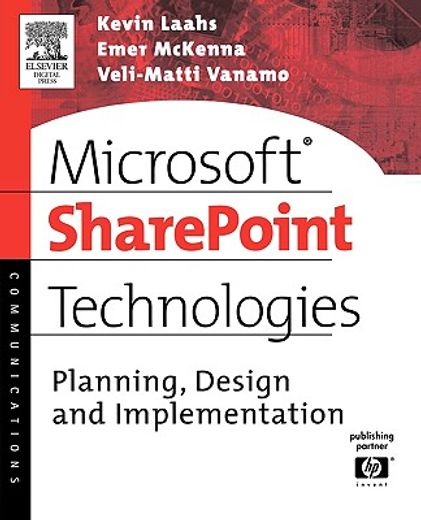 microsoft sharepoint technologies,planning, design and implementation