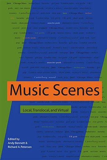 music scenes,local, translocal, and virtual