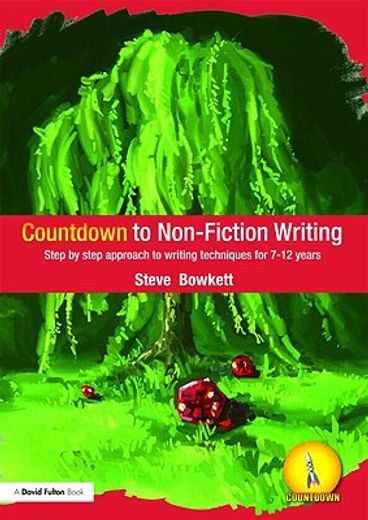 countdown to non-fiction writing,step by step approach to writing techniques for 7-12 years