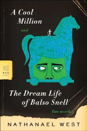 a cool million and the dream life of balso snell (en Inglés)
