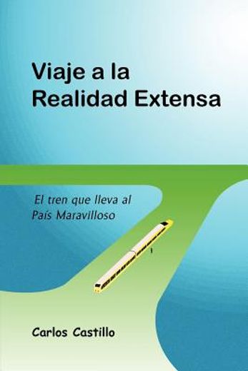 viaje a la realidad extensa