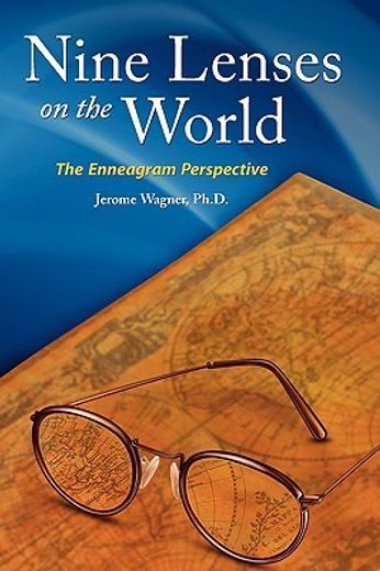 nine lenses on the world: the enneagram perspective (en Inglés)