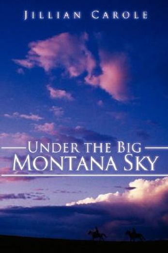 under the big montana sky