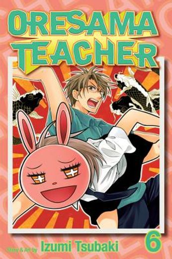 Oresama Teacher Volume 6 (en Inglés)