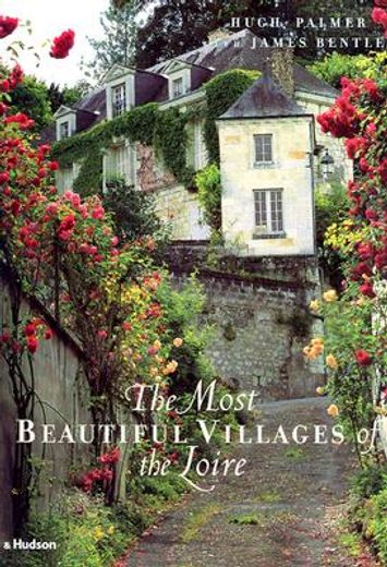 the most beautiful villages of the loire