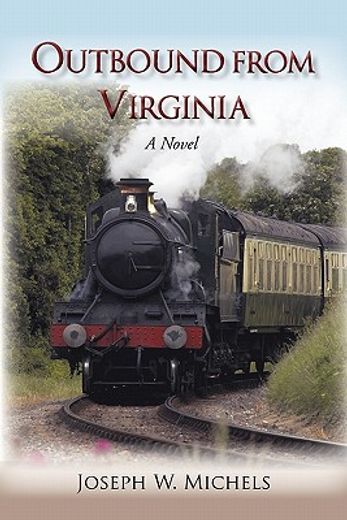 outbound from virginia,a novel
