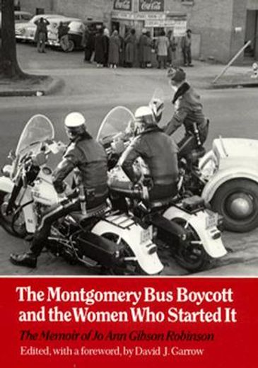 montgomery bus boycott and the women who started it