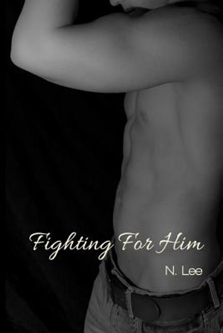 Fighting For Him (en Inglés) portada Fighting For Him (en Inglés)