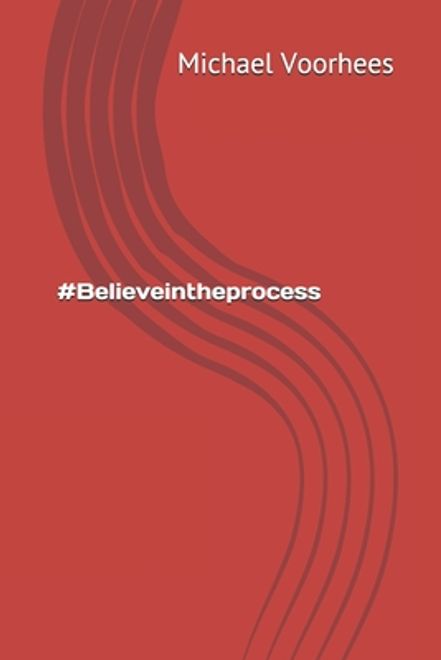 #Believeintheprocess portada #Believeintheprocess
