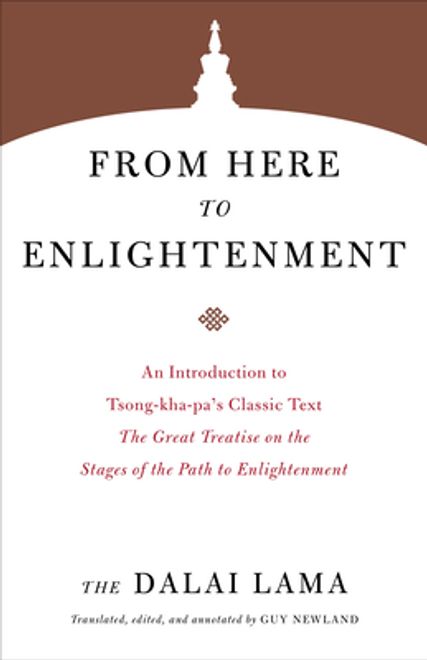 portada From Here to Enlightenment: An Introduction to Tsong-Kha-Pa's Classic Text the Great Treatise on the Stages of the Path to Enlightenment (en Inglés)