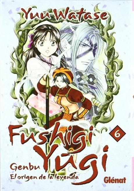 portada Fushigi Yugi Genbu 6 el Origen de la Leyenda