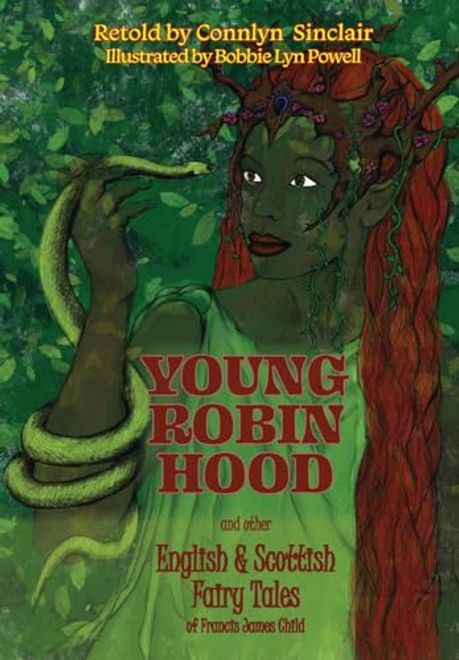 Young Robin Hood: English & Scottish Fairy Tales of Francis James Child portada Young Robin Hood: English & Scottish Fairy Tales of Francis James Child