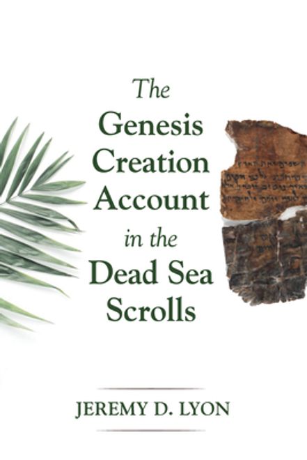 The Genesis Creation Account in the Dead Sea Scrolls portada The Genesis Creation Account in the Dead Sea Scrolls