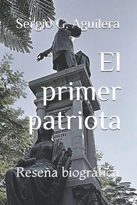 portada El primer patriota: Parte 1 - Reseña