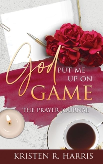 portada God Put Me Up On Game: The Prayer Journal