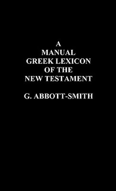 a manual greek lexicon of the new testament (en Inglés) portada a manual greek lexicon of the new testament (en Inglés)