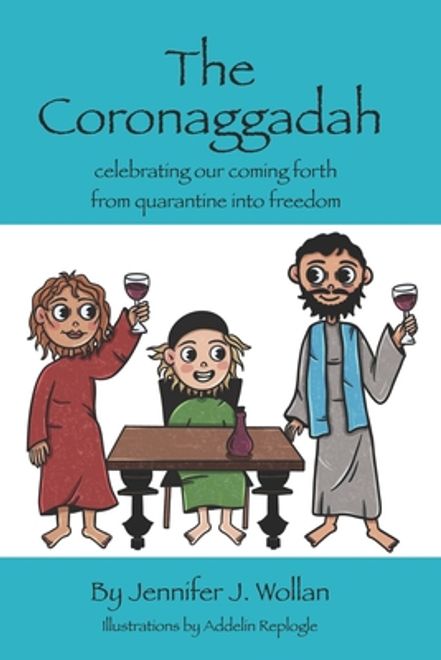 The Coronaggadah: Celebrating our coming forth from quarantine into freedom (en Inglés) portada The Coronaggadah: Celebrating our coming forth from quarantine into freedom (en Inglés)
