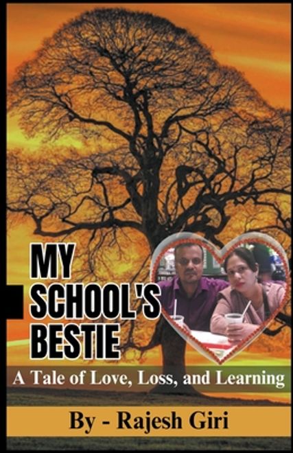 My School's Bestie: A Tale of Love, Loss, and Learning (en Inglés) portada My School's Bestie: A Tale of Love, Loss, and Learning (en Inglés)