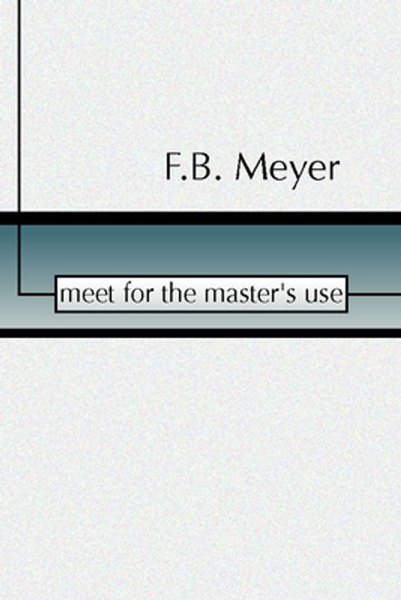 meet for the master's use (en Inglés) portada meet for the master's use (en Inglés)