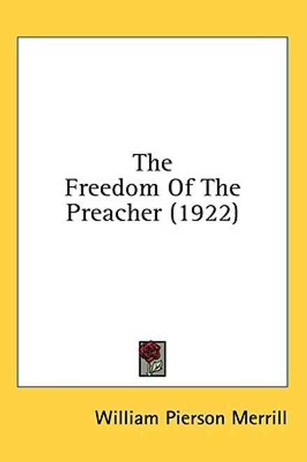 the freedom of the preacher (1922) (en Inglés) portada the freedom of the preacher (1922) (en Inglés)