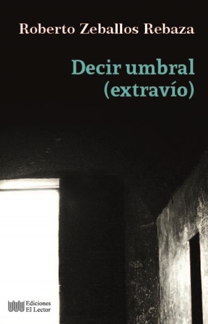 Decir Umbral (Extravío) portada Decir Umbral (Extravío)