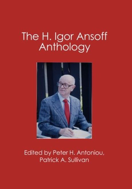 The Igor Ansoff Anthology (en Inglés) portada The Igor Ansoff Anthology (en Inglés)