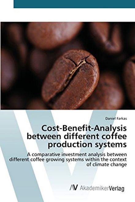 Cost-Benefit-Analysis between different coffee production systems portada Cost-Benefit-Analysis between different coffee production systems