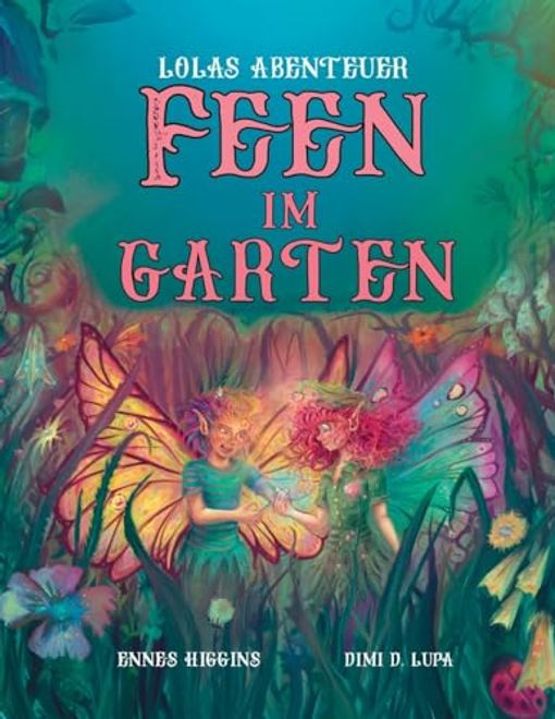 portada Feen im Garten: Lolas Abenteuer (en Alemán)