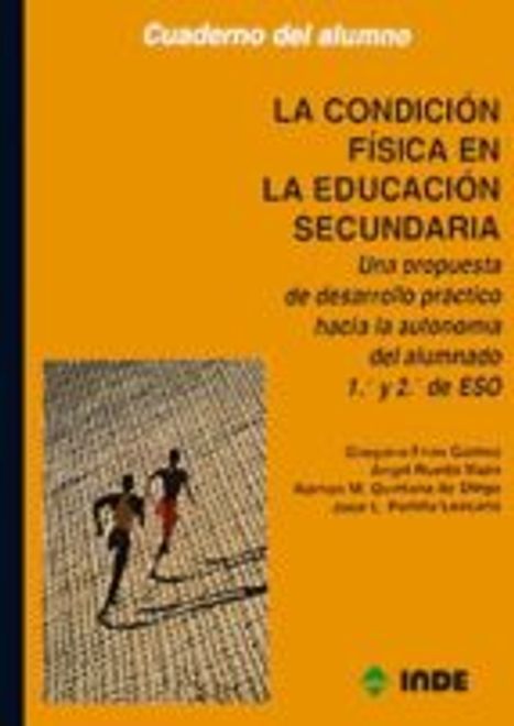 portada Cuaderno de Condición Física del Alumnado, 1 y 2 eso: Una Propuesta de Desarrollo Práctico Hacia la Autonomía del Alumnado