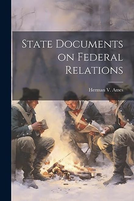 portada State Documents on Federal Relations (en Inglés)