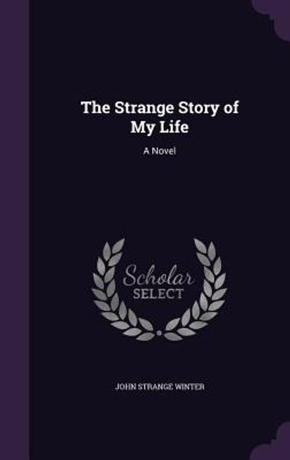 The Strange Story of My Life (en Inglés) portada The Strange Story of My Life (en Inglés)