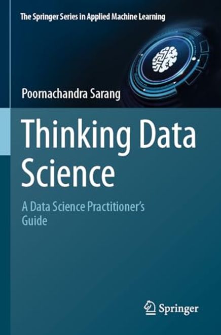 portada Thinking Data Science: A Data Science Practitioner's Guide