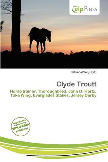 clyde troutt (en Inglés) portada clyde troutt (en Inglés)