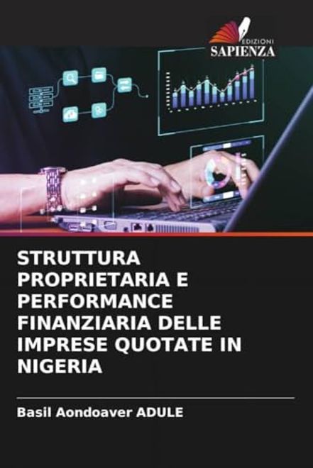 portada Struttura Proprietaria e Performance Finanziaria Delle Imprese Quotate in Nigeria (en Italiano)