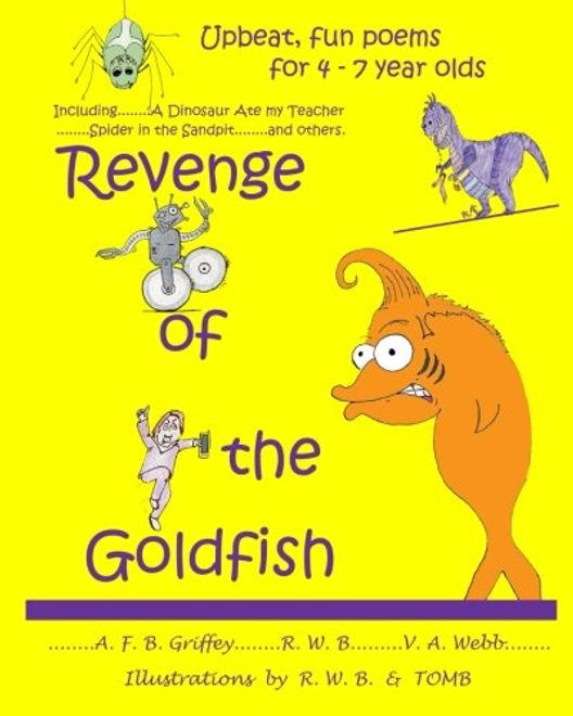 portada Revenge of the Goldfish: Upbeat, fun poems for 4 - 7 year olds