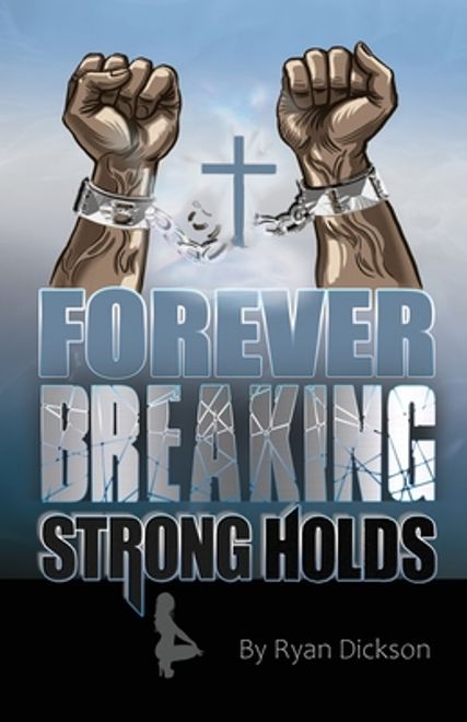 portada Forever Breaking Strongholds (en Inglés)