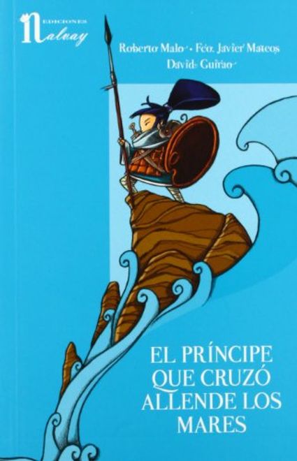 Principe que cruzo allende los Mares, el portada Principe que cruzo allende los Mares, el