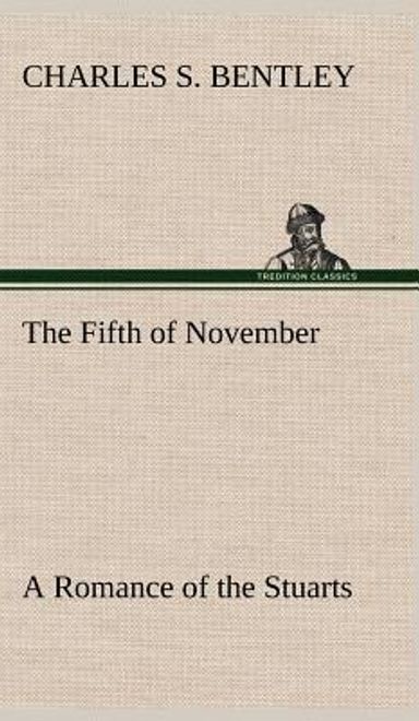 portada the fifth of november a romance of the stuarts
